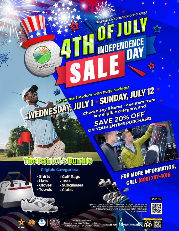 Patriotic flyer announcing the 'Patriot's Bundle' Independence Day Sale at the Walter J. Nagorski Golf Course Pro Shop from July 1st to July 12th. The deal offers 20% off an entire purchase when customers choose any three (3) items from categories including shirts, hats, gloves, towels, golf bags, tees, sunglasses, and clubs. The flyer includes location details (711 Morton Dr, Bldg 711, Fort Shafter), shop hours (Tuesday-Sunday, 8:30 a.m. - 6 p.m.), and a contact number (808-787-4016). It notes the event is open to DoD ID Cardholders and the public (ages 7+ with installation access).