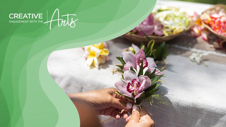 Creative Engagement with the Arts: Lei Po'o