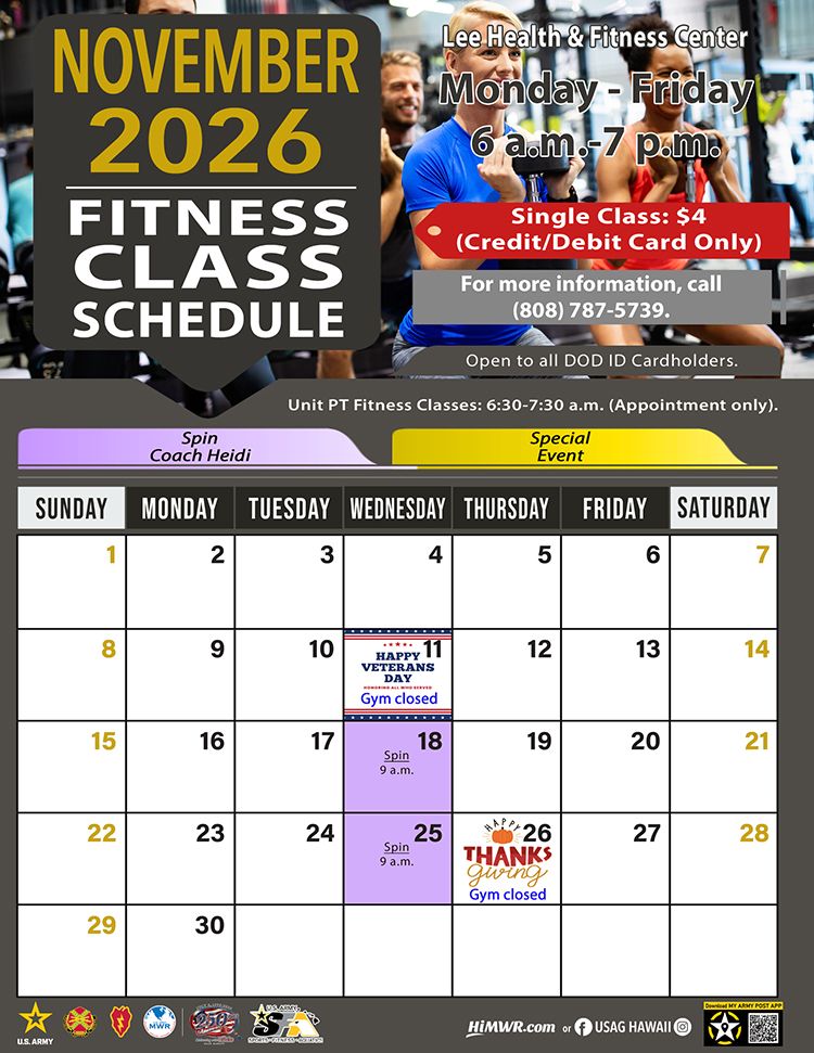 Calendar flyer displaying the November 2026 schedule for the Lee Health & Fitness Center (HFC). The flyer lists regular operating hours as Monday through Friday from 6 a.m. to 7 p.m., with Unit PT Fitness Classes available from 6:30 a.m. to 7:30 a.m. by appointment. It highlights two special Spin Classes with Coach Heidi on Wednesday, November 18 and Wednesday, November 25, both starting at 9 a.m. for a cost of $4 per class (credit or debit card only). Holiday closures are noted for Veterans Day on Wednesday, November 11 and Thanksgiving Day on Thursday, November 26. For more information, the contact number listed is (808) 787-5739. The calendar background features a clean, orange-themed layout with graphic details of autumn leaves and a clock icon.