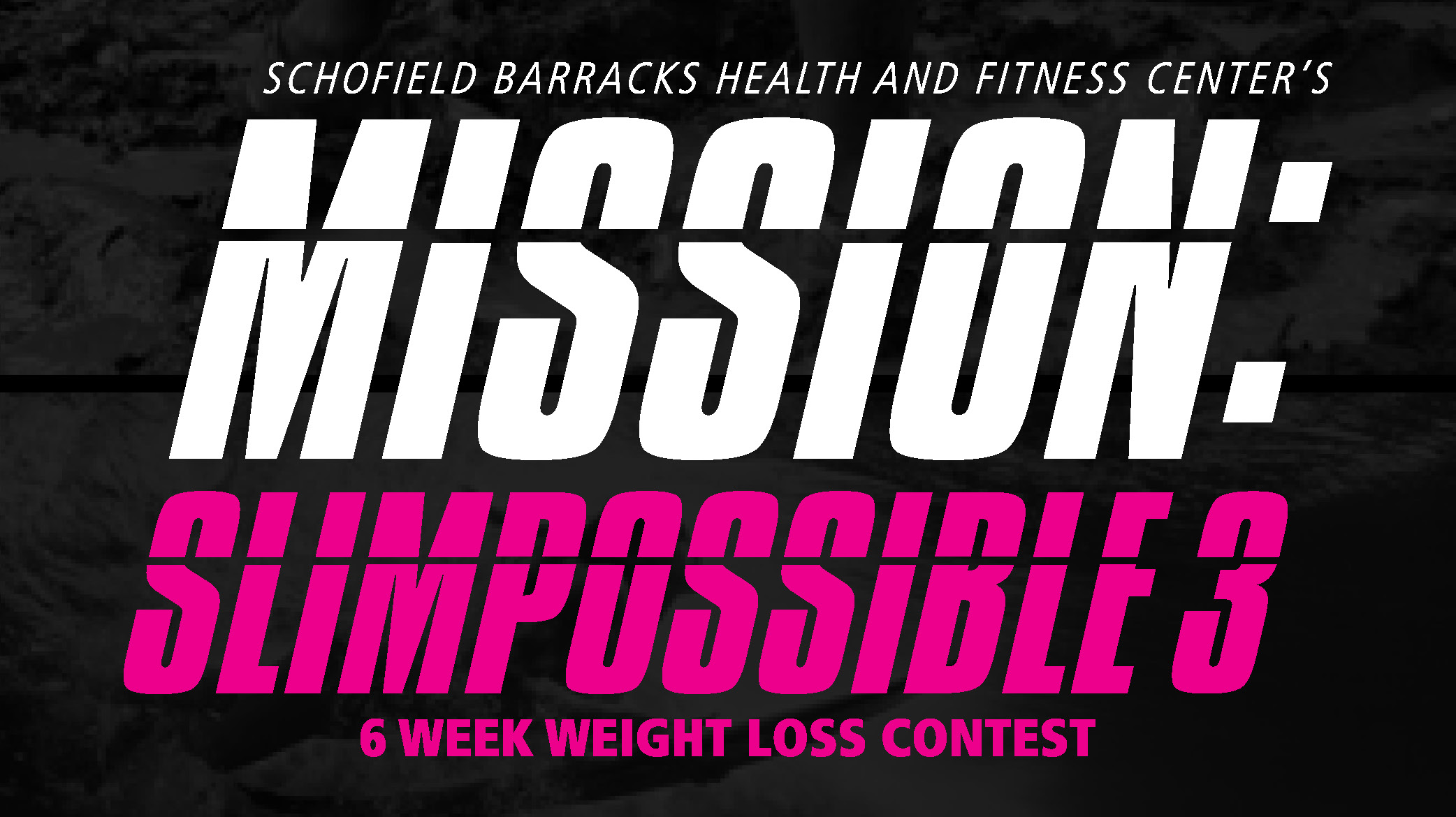 Mission SlimPossible3 Mission SlimPossible3